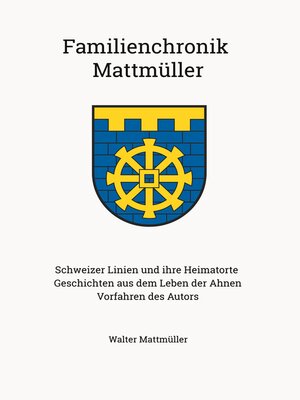 cover image of Familienchronik Mattmüller